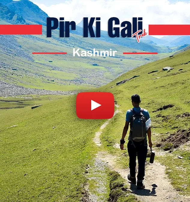 Pir Ki Gali / Girjan Valley Trek Informative Video