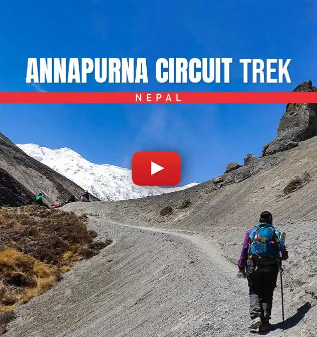 Annapurna Circuit Trek Informative Video