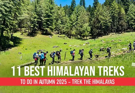11 Best Himalayan Trek in Autumn 2025 – TTH