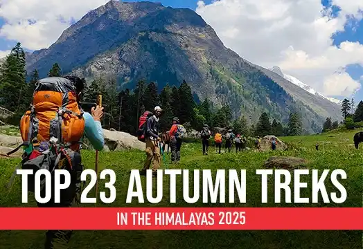 Top 23 Autumn Treks in the Himalayas 2025