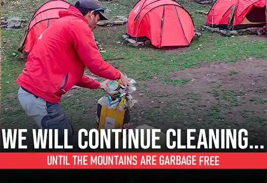 We will continue cleaning...until the mountains are garbage free