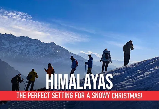 Himalayas – The Perfect Setting For a Snowy Christmas!