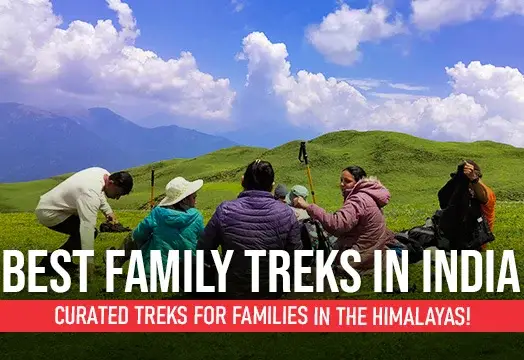 Best Family Treks in India 