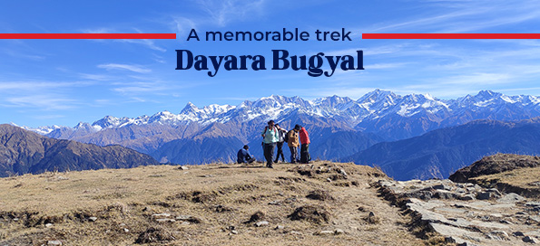 A memorable trek - DAYARA BUGYAL