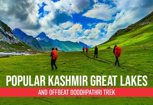Popular Kashmir Great Lakes and Offbeat Doodhpathri Trek 