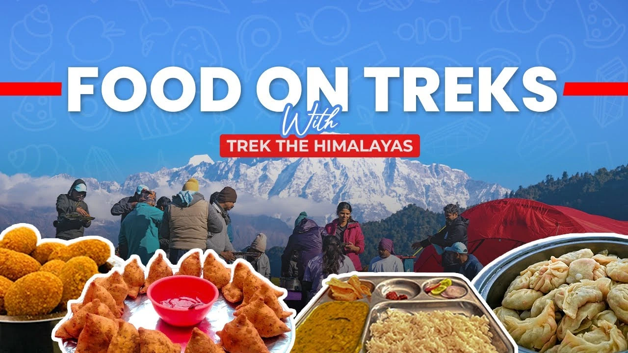 Food on Treks with Trek The Himalayas | Healthy & Delicious Trek Meals