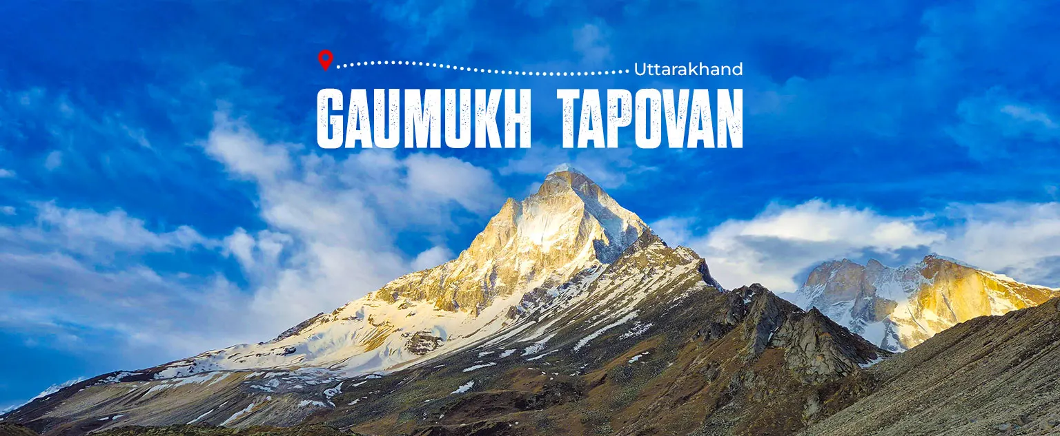 Gaumukh Tapovan Trek