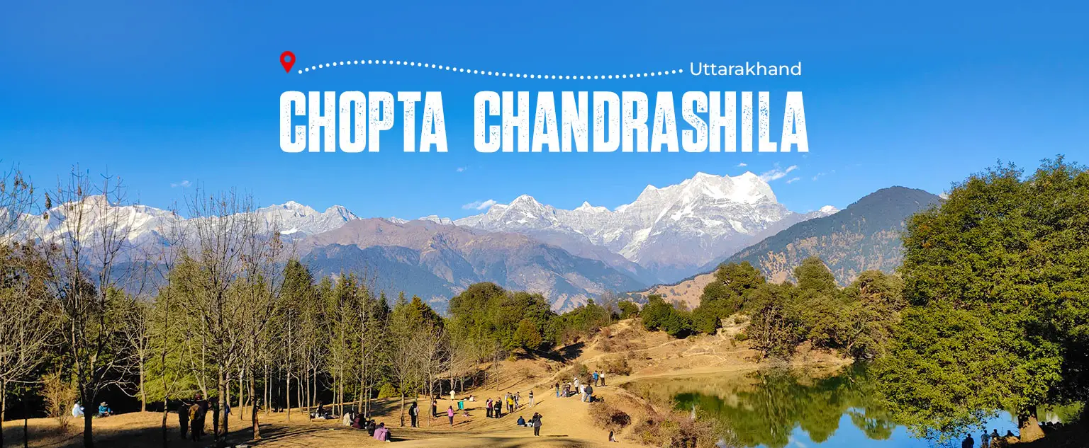 Chopta Chandrashila Tungnath Trek with Deoriatal