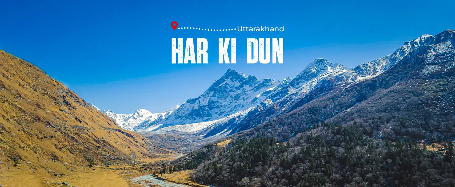 Har Ki Dun Trek