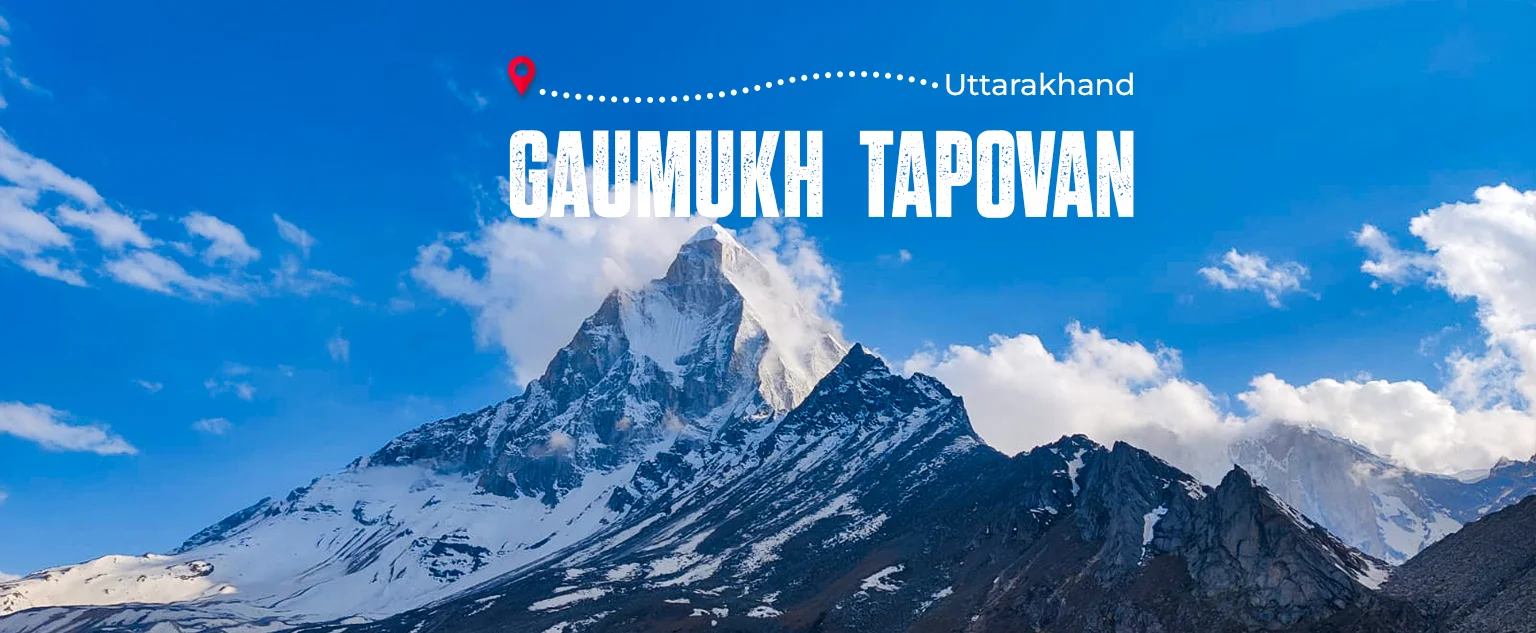 Gaumukh Tapovan Trek