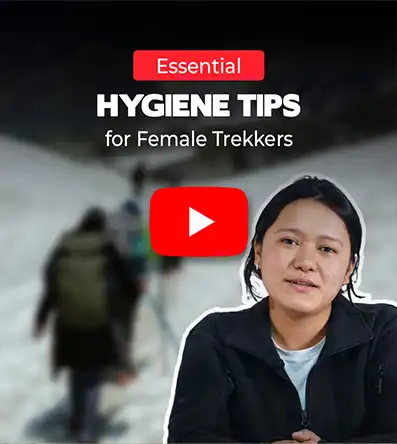Essential Hygiene Tips for Female Trekkers | TTH Insights