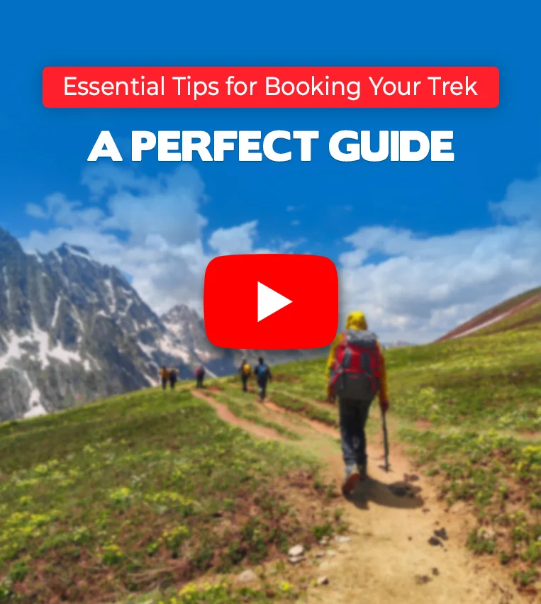 Essential Tips for Booking Your Trek- A Perfect Guide