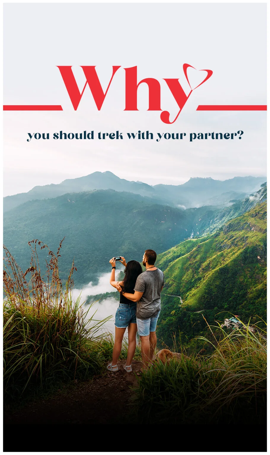Why You Should Trek With Partner