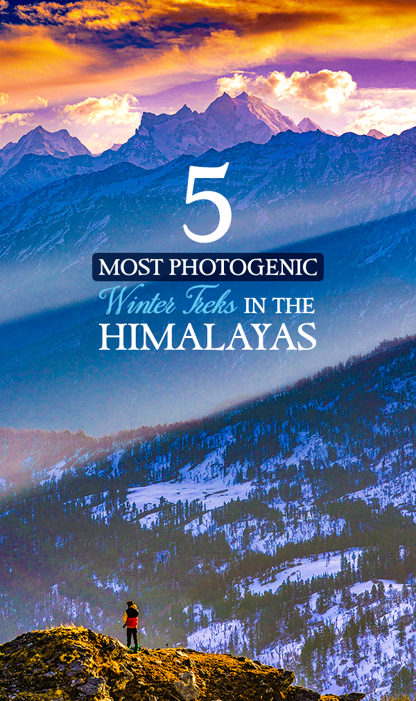 5 Most Photogenic Winter Treks In The Himalayas
